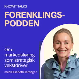 Forenklingspodden - Strategisk markedsføring som driver til vekst